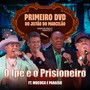 O Ipê e o Prisioneiro (Ao Vivo)