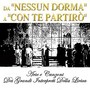 Da 'Nessun dorma' a 'Con te partirò'