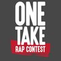 One Take Rap Contest