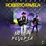 No hay Reversa (Explicit)