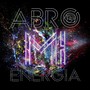 Abro Mi Energía (feat. Jp Miralles, Batafuko & Karola Montero)