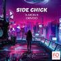 Side Chick (feat. Obvdo)