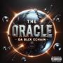 The Oracle: DA BLCK ECHAIN (Explicit)