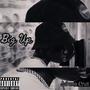 Big Up (Explicit)