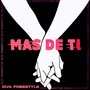 Mas de Ti (Explicit)