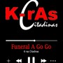 Funeral A Go-Go (feat. Neto ***)