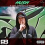 Hush (Explicit)