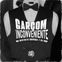 Garçom Inconveniente (Explicit)