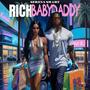 Rich Baby Daddy (Explicit)