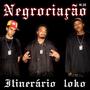 Itinerário Loko (Explicit)