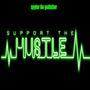 Support the Hustle (Explicit)