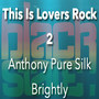 This Is Lovers Rock 2