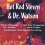 Hot Rod Steven & Dr. Watson