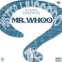 Mr. Whoo? (Explicit)