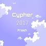 2017 Cypher-The Master Of The Fresh