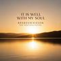 It Is Well With My Soul (feat. Tabernacle Worship)