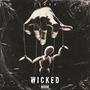 Wicked (Explicit)