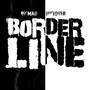 Borderline (feat. Luclover)