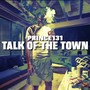 Talk Of The Town (Explicit)