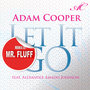 Let it Go (Mr. Fluff remix)