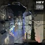 HEY (Explicit)