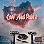 Love And Pain 3 (Explicit)