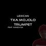 Txa Mojolo (feat. Nanza SA) [Trumpet Version]