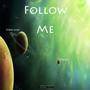 Follow Me