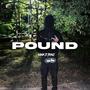 Pound (feat. Nank & Trinz)