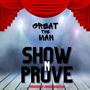 Show N' Prove (Explicit)