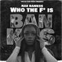 Who The F* Is Bankos (Explicit)