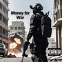 Money for War (Explicit)