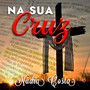 Na Sua Cruz