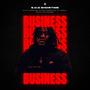 Business is Business (Explicit)