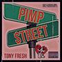 Pimp Street (Explicit)