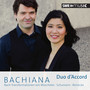 Piano Duo Recital: Duo d'Accord - MOSCHELES, I. / SCHUMANN, R. / REINECKE, C. (Bachiana)