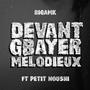 DEVANT GBAYER MELODIEUX (feat. saintruand) [Explicit]