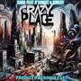 Crazy Place (feat. R'sonist & Sinsay) [Explicit]