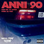 ANNI 90 (feat. Butch aka YoungGein) [Explicit]