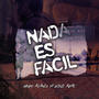 Nada Es Facil (feat. Jesus Aldaz)