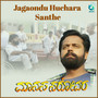 Jagaondhu Uchara Santhe (From 