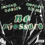 No Pressure (Explicit)