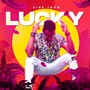 Lucky (Explicit)