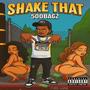 Shake That (Explicit)