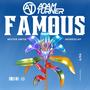 Famous (feat. Mister.Smith & Bigredcap) [Explicit]