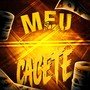 Meu cacete (Explicit)