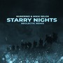 Starry Nights (Neglectic Remix)