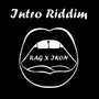 Intro Riddim