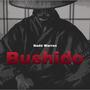 Bushido (feat. Zane Fletcher Johnson)