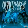 Nightmares (Slowed Version) [Explicit]